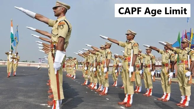 CAPF Age Limit