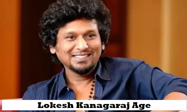 Lokesh Kanagaraj Age